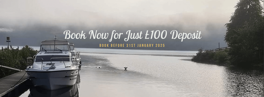 Cruise Into 2025: Secure Your Highland Boating Adventure for Just £100